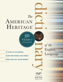 The American Heritage Dictionary Of The English Language, Fifth Edition (Fiftieth Anniversary Printing) by Editors of the American Heritage Di, 9781328841698