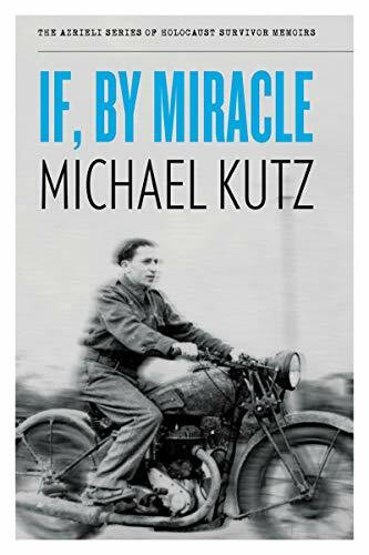If, By Miracle by Michael Kutz, 9781897470350