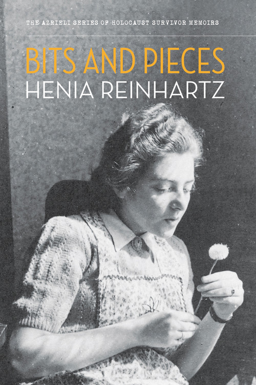 Bits and Pieces by Henia Reinhartz, 9781897470008