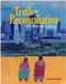 Truth and Reconciliation in Canadian Schools by Pamela Rose Toulouse, 9781553797456