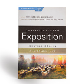 Exalting Jesus in 2 Peter, Jude by James Shaddix, Dr. Daniel L. Akin, 9780805497618