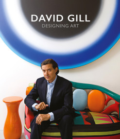 David Gill (Designing Art) by David Gill, Meredith Etherington-Smith, 9780865653443