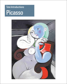 Tate Introductions: Picasso by Silvia Loreti, 9781849765848