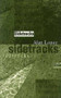 Sidetracks (Notebooks 1976-1991) by Alan Loney, 9781869401948