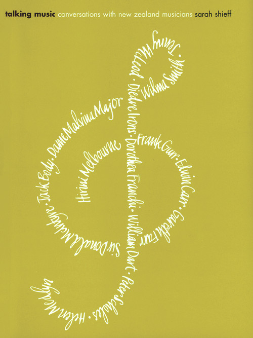Talking Music (Conversations with New Zealand Musicians) by Sarah Shieff, Robert Cross, 9781869402280