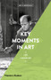 Key Moments in Art (Art Essentials) by Lee Cheshire, 9780500293621