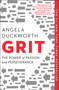 Grit (The Power of Passion and Perseverance) - 9781501111112 by Angela Duckworth, 9781501111112