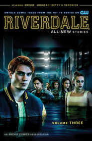 Riverdale Vol. 3 by Roberto Aguirre-Sacasa, Thomas Pitilli, 9781682558614