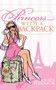 Princess With a Backpack by Lauren Resnick, 9781600378386