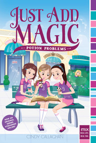 Potion Problems - 9781534417410 by Cindy Callaghan, 9781534417410