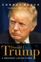 Donald J. Trump (A President Like No Other) by Conrad Black, 9781621577874