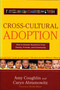 Cross-Cultural Adoption (How to Answer Questions from Family, Friends and Community) by Caryn Abramowitz, Amy Coughlin, 9781621571865