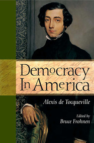 Democracy in America - 9780895261601 by Alexis de Tocqueville, Bruce Frohnen, 9780895261601