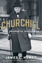 Churchill (The Prophetic Statesman) - 9781621573333 by James C. Humes, 9781621573333