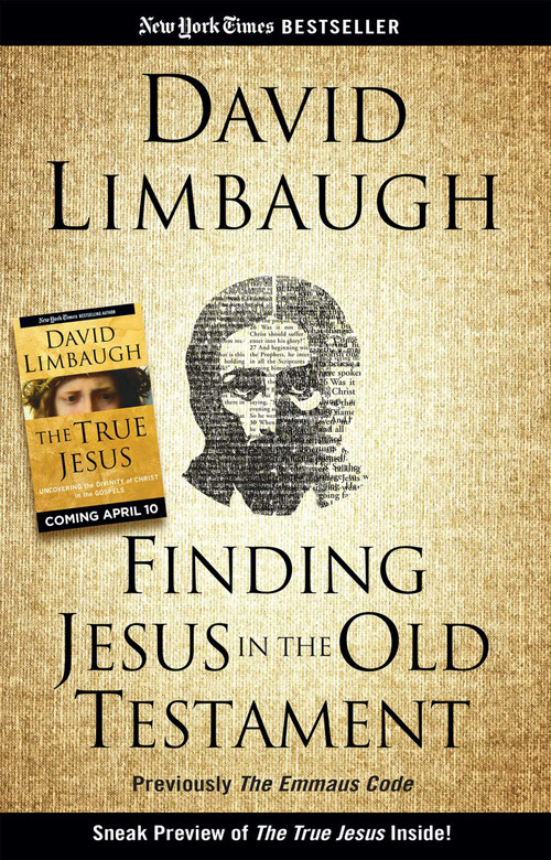 Finding Jesus in the Old Testament by David Limbaugh, 9781621576440