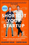 Shortcut Your Startup (Speed Up Success with Unconventional Advice from the Trenches) - 9781501173004 by Courtney Reum, Carter Reum, 9781501173004