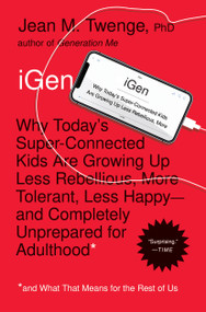 iGen - 9781501152016 by Jean M. Twenge, 9781501152016