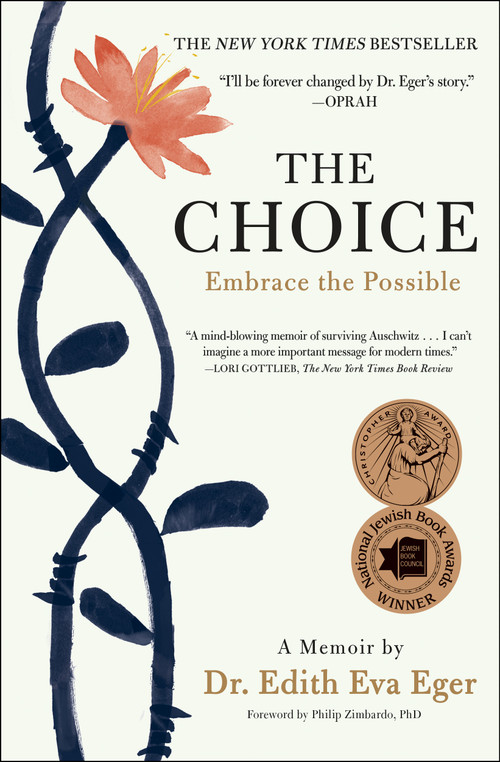 The Choice (Embrace the Possible) - 9781501130793 by Edith Eva Eger