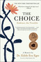 The Choice (Embrace the Possible) - 9781501130793 by Edith Eva Eger