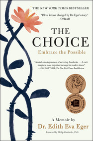 The Choice (Embrace the Possible) - 9781501130793 by Edith Eva Eger