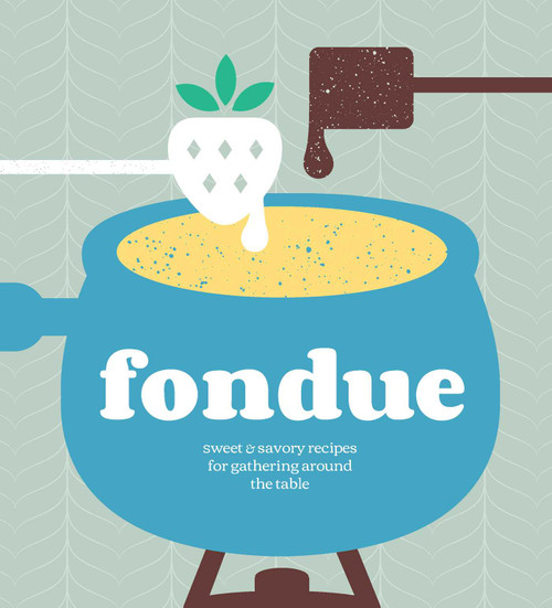 Fondue - 9781681884301 by Bob Simmons, 9781681884301