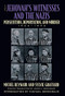 The Jehovah's Witnesses and the Nazis (Persecution, Deportation, and Murder, 1933-1945) by Michel Reynaud, Sylvie Graffard, Michael Berenbaum, James A. Moorhouse, 9780815410768
