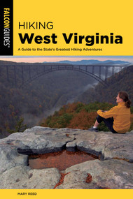 Hiking West Virginia by Mary Reed, 9781493035731
