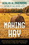 Making Hay by Verlyn Klinkenborg, Gordon Allen, 9781493036981