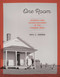One Room (Schools and Schoolteachers in the Pioneer West) by Gail L. Jenner, 9781493036684