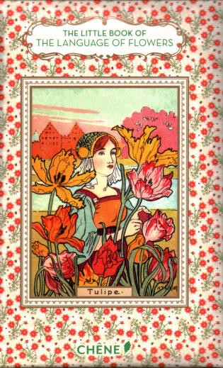 The Little Book of the Language of Flowers by Nathalie Chahine, 9782812318924