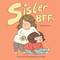 Sister BFFs by Philippa Rice, 9781449489359