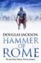 Hammer of Rome by Douglas Jackson, 9780593076170