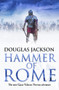 Hammer of Rome by Douglas Jackson, 9780593076170