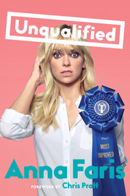 Unqualified - 9781101986431 by Anna Faris, 9781101986431