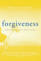 Forgiveness (Following Jesus into Radical Loving) by Paula Huston, 9781612618975