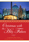 Christmas with the Holy Fathers by Peter Celano, 9781612614137