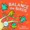 Balance the Birds by Susie Ghahremani, 9781419728761