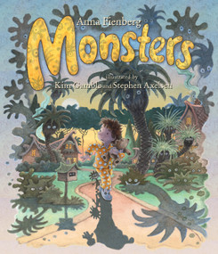 Monsters - 9781760293369 by Anna Fienberg, Kim Gamble, Stephen Axelsen, 9781760293369