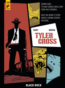 Tyler Cross: Black Rock by Fabien Nury, Brüno, 9781785867309