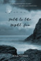 Path to the Night Sea by Alicia Gilmore, 9780998839844