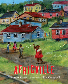 Africville by Shauntay Grant, Eva Campbell, 9781773060439