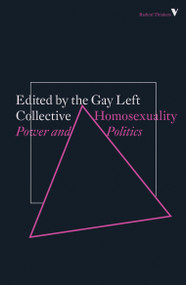 Homosexuality (Power and Politics) by Gay Left Collective, 9781788732406
