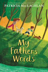 My Father's Words by Patricia MacLachlan, 9780062687692