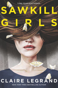 Sawkill Girls by Claire Legrand, 9780062696601