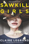 Sawkill Girls by Claire Legrand, 9780062696601