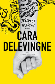 Mirror, Mirror (A Novel) - 9780062791603 by Cara Delevingne, 9780062791603