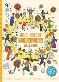 The Big History Timeline Wallbook (Unfold the History of the Universe-from the Big Bang to the Present Day!) by Christopher Lloyd, Andy Forshaw, 9780993284724