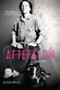 Afterglow (a dog memoir) - 9780802128553 by Eileen Myles, 9780802128553