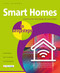 Smart Homes in easy steps (Master smart technology for your home) by Nick Vandome, 9781840788259