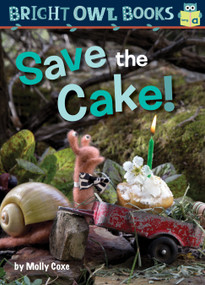 Save the Cake! - 9781635920987 by Molly Coxe, 9781635920987